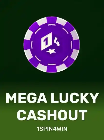 Mega Lucky Cashout